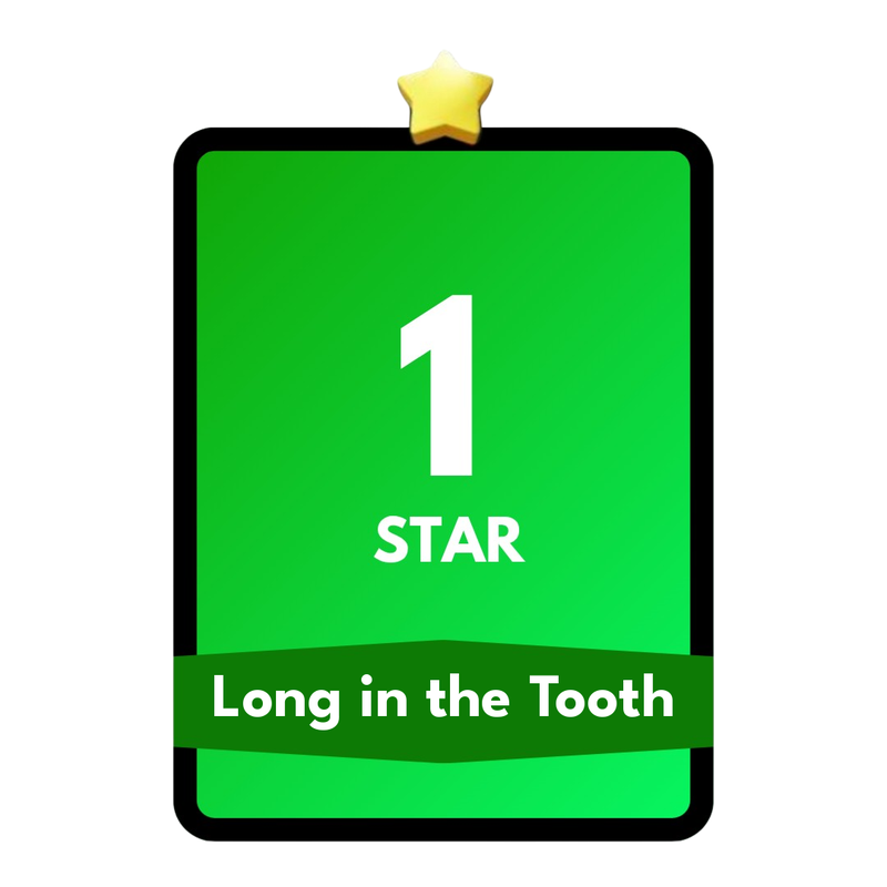Long in the Tooth