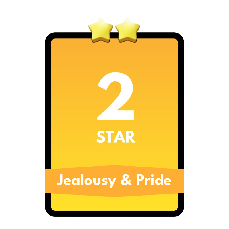 Jealousy & Pride