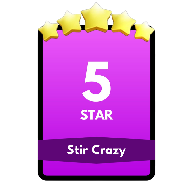 Stir Crazy